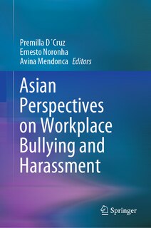 Front cover_Asian Perspectives On Workplace Bullying And Harassment