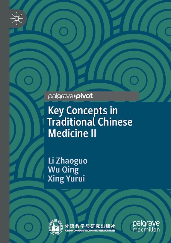 Couverture_Key Concepts in Traditional Chinese Medicine II