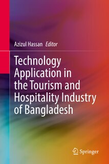 Couverture_Technology Application In The Tourism And Hospitality Industry Of Bangladesh