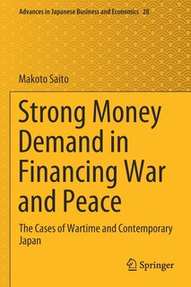 Front cover_Strong Money Demand in Financing War and Peace