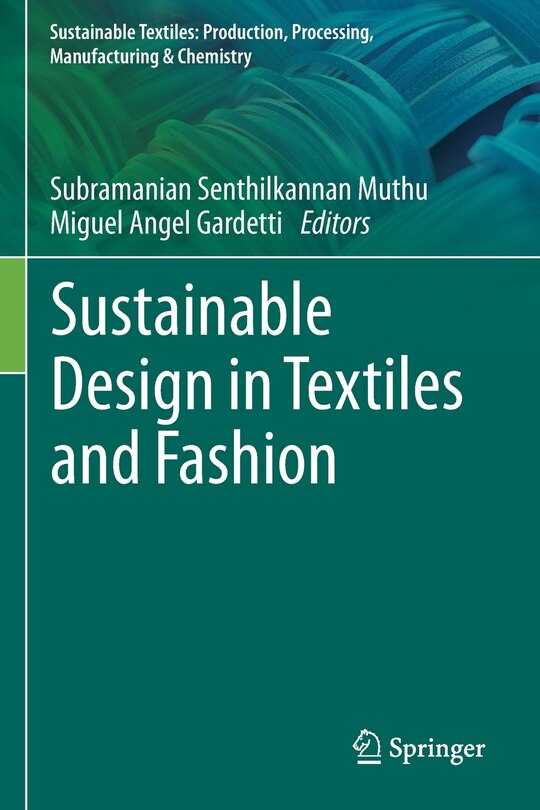 Front cover_Sustainable Design in Textiles and Fashion