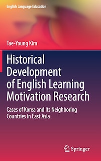 Front cover_Historical Development of English Learning Motivation Research