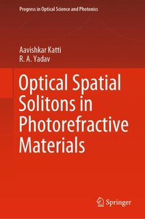Front cover_Optical Spatial Solitons In Photorefractive Materials