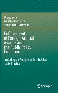 Couverture_Enforcement Of Foreign Arbitral Awards And The Public Policy Exception