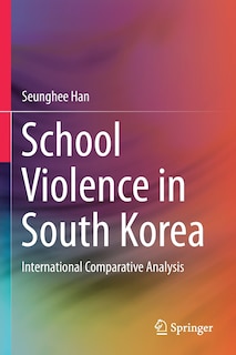 Front cover_School Violence in South Korea