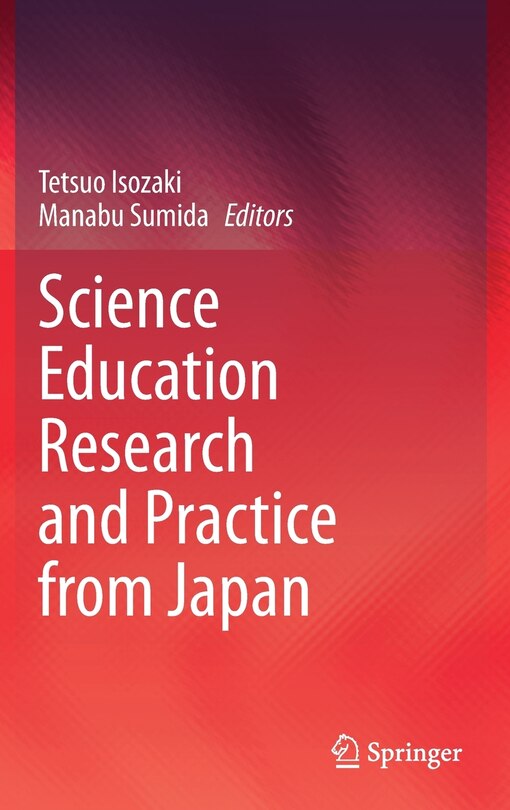 Front cover_Science Education Research And Practice From Japan