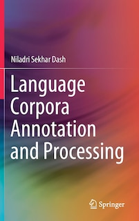 Front cover_Language Corpora Annotation And Processing