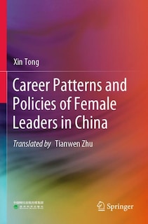 Front cover_Career Patterns and Policies of Female Leaders in China