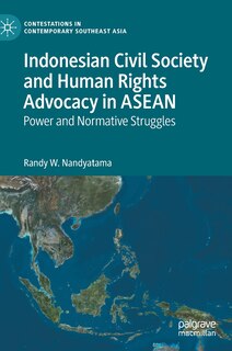 Front cover_Indonesian Civil Society And Human Rights Advocacy In Asean