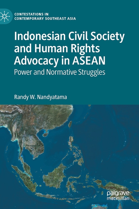 Front cover_Indonesian Civil Society And Human Rights Advocacy In Asean