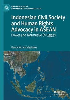 Front cover_Indonesian Civil Society and Human Rights Advocacy in ASEAN