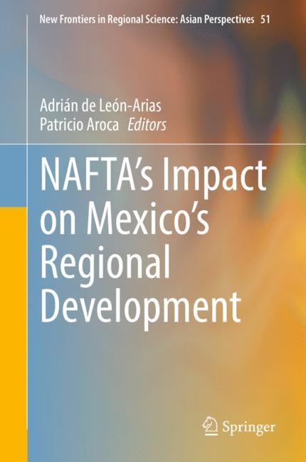 Front cover_Nafta's Impact On Mexico's Regional Development