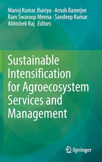 Front cover_Sustainable Intensification For Agroecosystem Services And Management