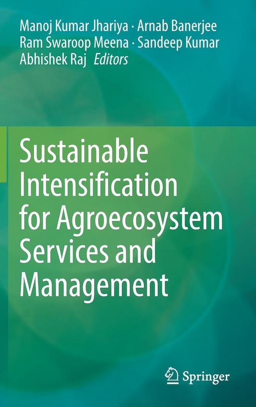 Front cover_Sustainable Intensification For Agroecosystem Services And Management