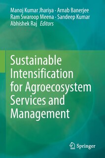 Front cover_Sustainable Intensification for Agroecosystem Services and Management