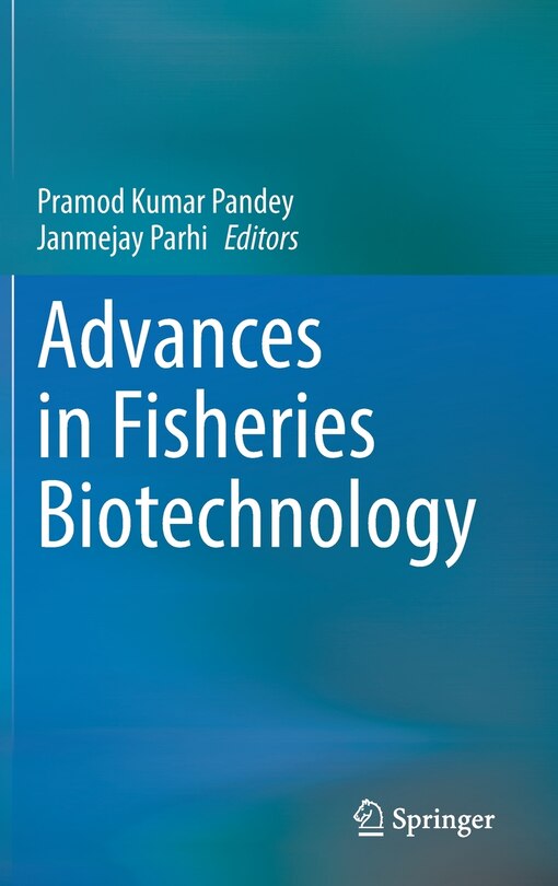 Front cover_Advances In Fisheries Biotechnology