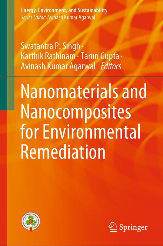 Front cover_Nanomaterials And Nanocomposites For Environmental Remediation