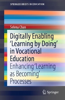 Front cover_Digitally Enabling 'learning By Doing' In Vocational Education