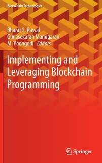 Front cover_Implementing And Leveraging Blockchain Programming