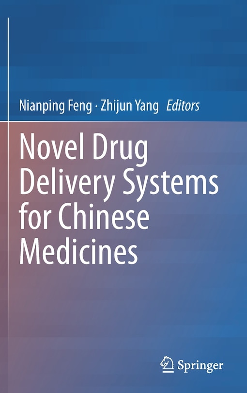 Couverture_Novel Drug Delivery Systems For Chinese Medicines