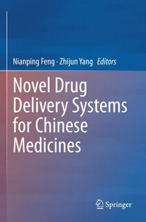 Couverture_Novel Drug Delivery Systems for Chinese Medicines