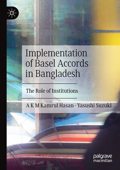 Front cover_Implementation of Basel Accords in Bangladesh