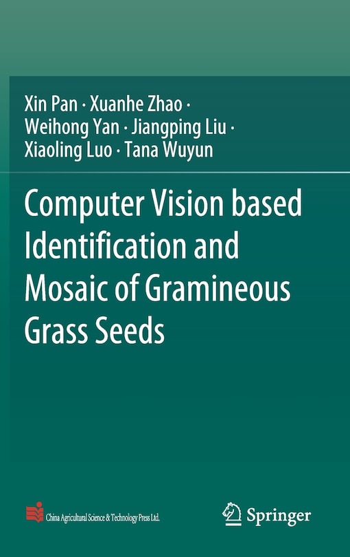 Couverture_Computer Vision Based Identification And Mosaic Of Gramineous Grass Seeds