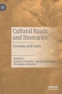 Front cover_Cultural Roads And Itineraries