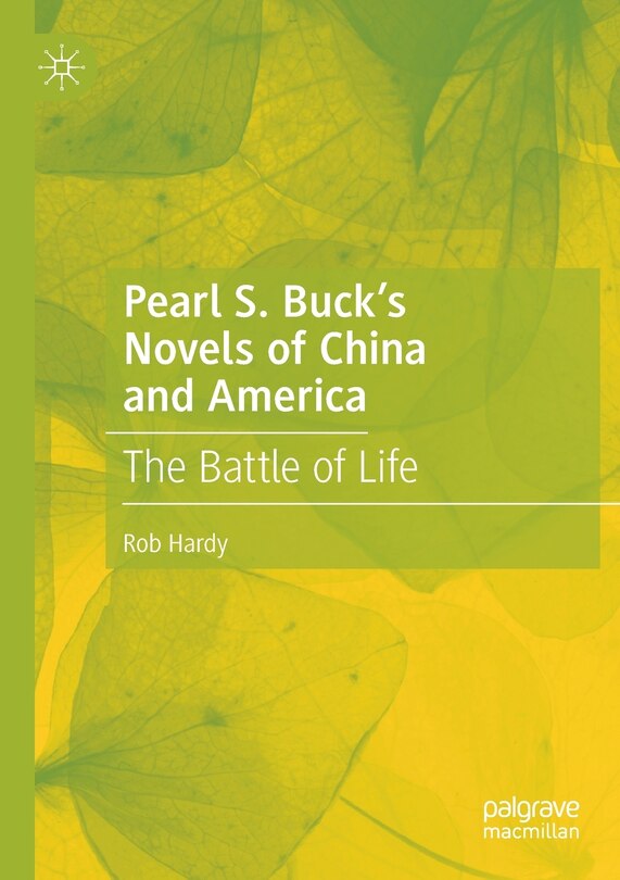 Front cover_Pearl S. Buck's Novels of China and America