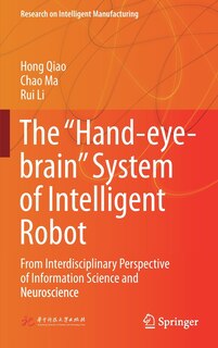 Front cover_The hand-eye-brain System Of Intelligent Robot
