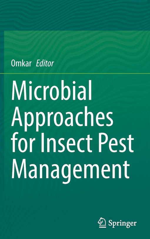 Front cover_Microbial Approaches For Insect Pest Management