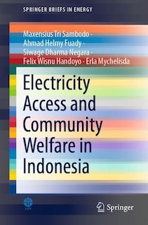 Front cover_Electricity Access And Community Welfare In Indonesia