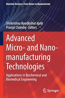Front cover_Advanced Micro- and Nano-manufacturing Technologies