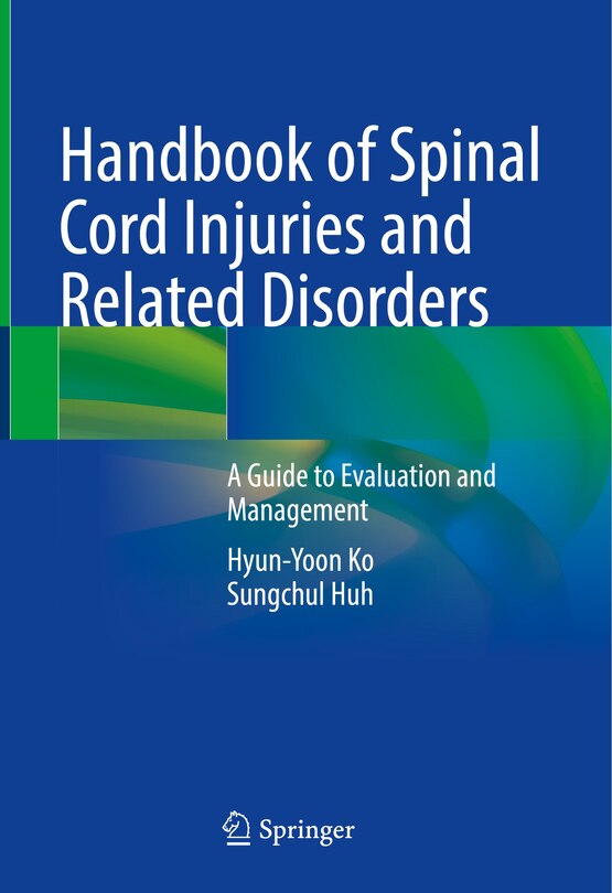 Front cover_Handbook Of Spinal Cord Injuries And Related Disorders