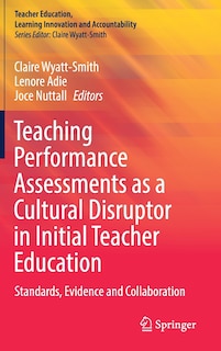 Couverture_Teaching Performance Assessments As A Cultural Disruptor In Initial Teacher Education