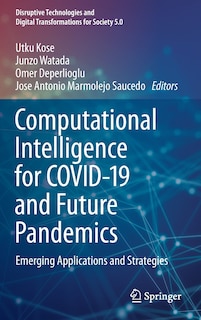 Front cover_Computational Intelligence For Covid-19 And Future Pandemics