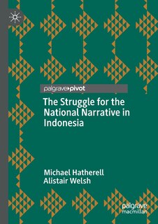 Couverture_The Struggle for the National Narrative in Indonesia