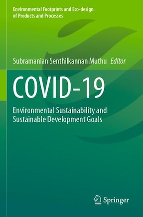 Covid-19: Environmental Sustainability and Sustainable Development Goals