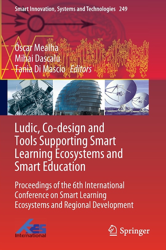 Front cover_Ludic, Co-design and Tools Supporting Smart Learning Ecosystems and Smart Education