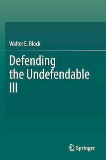 Couverture_Defending the Undefendable III