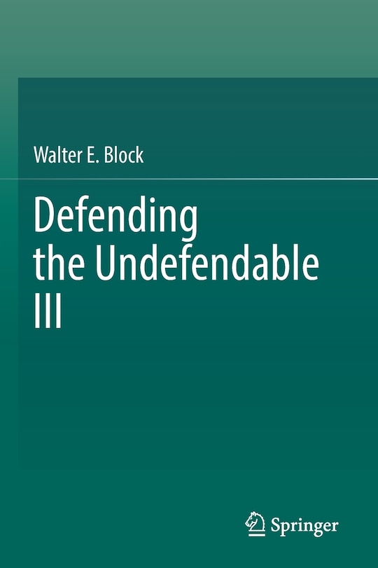 Couverture_Defending the Undefendable III