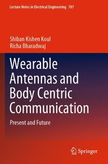 Front cover_Wearable Antennas and Body Centric Communication