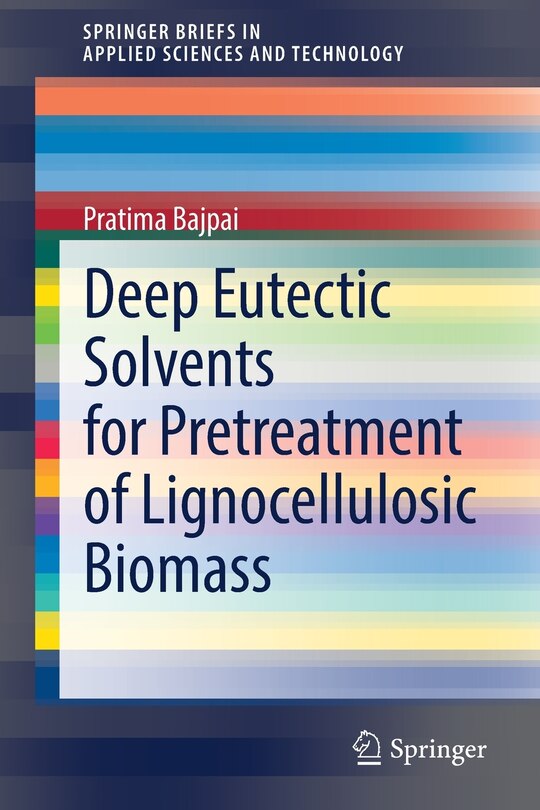 Couverture_Deep Eutectic Solvents For Pretreatment Of Lignocellulosic Biomass