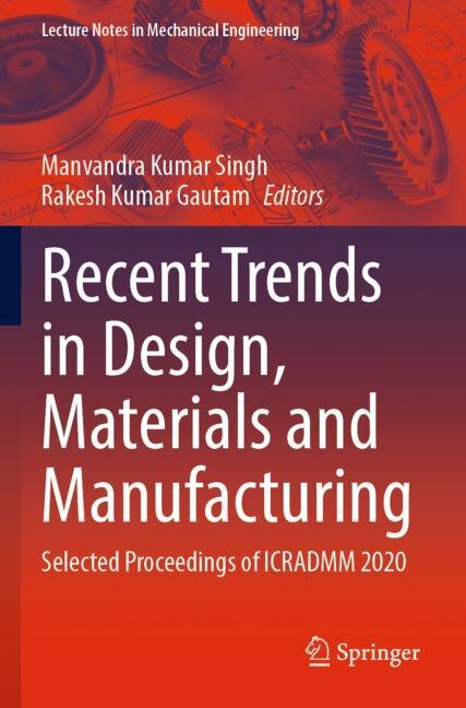 Front cover_Recent Trends In Design, Materials And Manufacturing