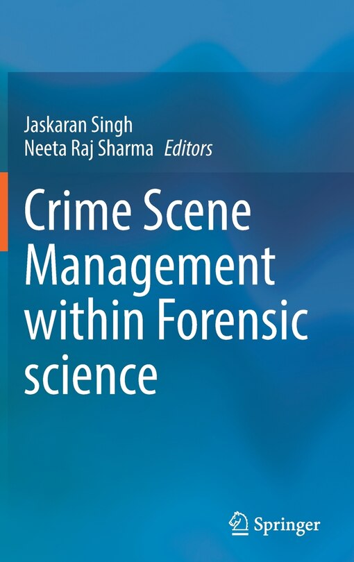 Couverture_Crime Scene Management Within Forensic Science