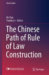Front cover_The Chinese Path Of Rule Of Law Construction