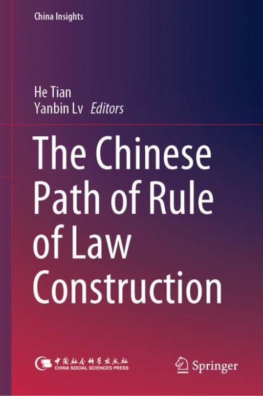 Front cover_The Chinese Path Of Rule Of Law Construction