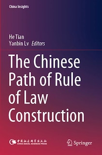 Front cover_The Chinese Path of Rule of Law Construction