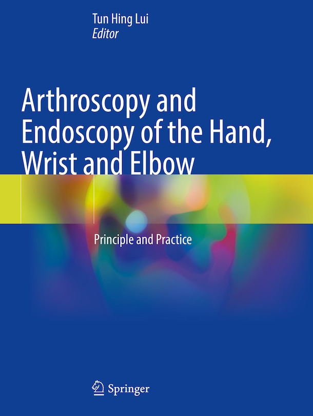 Couverture_Arthroscopy and Endoscopy of the Hand, Wrist and Elbow