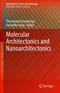 Couverture_Molecular Architectonics And Nanoarchitectonics